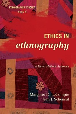 ETHICS IN ETHNOGRAPHY