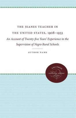 The Jeanes Teacher in the United States, 1908-1933