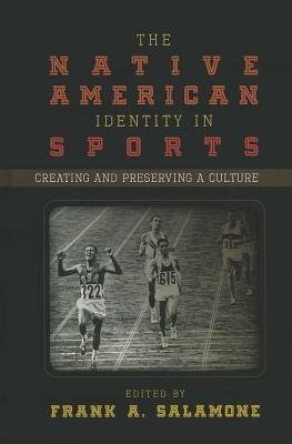 The Native American Identity in Sports