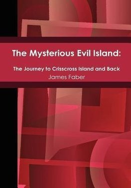 The Mysterious Evil Island