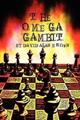 The Omega Gambit