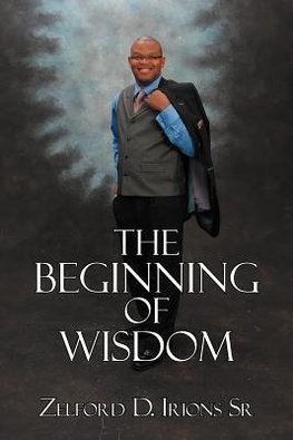 The Beginning of Wisdom