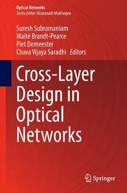 Cross-Layer Design in Optical Networks