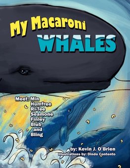 My Macaroni Whales