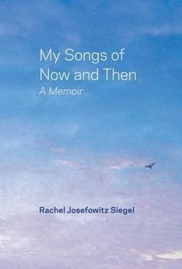 My Songs of Now and Then