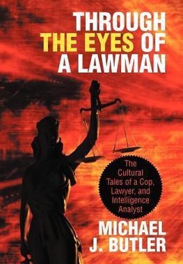 Through the Eyes of a Lawman