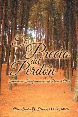 El Precio del Perdon