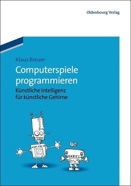 Breuer, K: Computerspiele programmieren