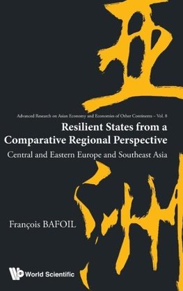 Resilient States from a Comparative Regional Perspective