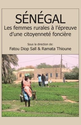 Sénégal. Les femmes rurales à l'épreuve d'une citoyenneté foncière