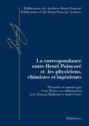 La correspondance entre Henri Poincaré et les physiciens, chimistes et ingénieurs