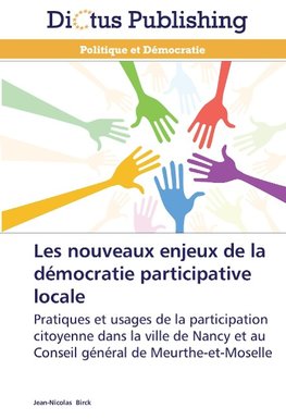 Les nouveaux enjeux de la démocratie participative locale