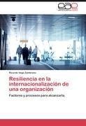 Resiliencia en la internacionalización de una organización