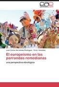 El europeísmo en las parrandas remedianas