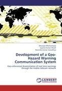 Development of a Geo-Hazard Warning Communication System