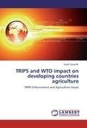 TRIPS and WTO impact on developing countries agriculture