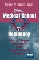 From Medical School to Residency