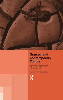 Gramsci and Contemporary Politics