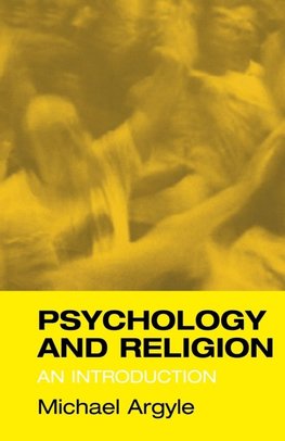 Argyle, M: Psychology and Religion