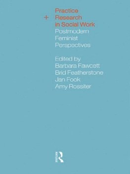 Fawcett, B: Practice and Research in Social Work