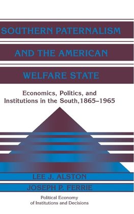 Southern Paternalism and the American Welfare             State