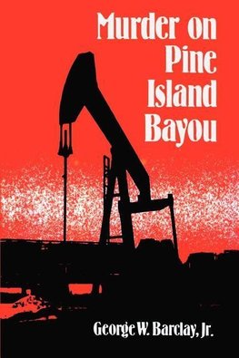 Murder on Pine Island Bayou