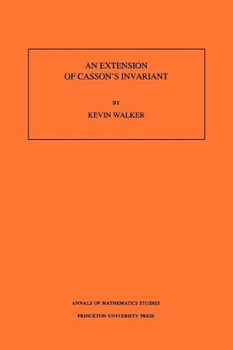 An Extension of Casson's Invariant. (AM-126), Volume 126