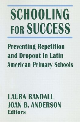 Randall, L: Schooling for Success: Preventing Repetition and