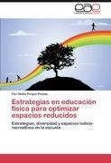 Estrategias en educación física para optimizar espacios reducidos