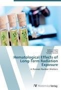 Hematological Effects of Long-Term Radiation Exposure