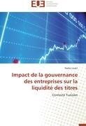 Impact de la gouvernance des entreprises sur la liquidité des titres