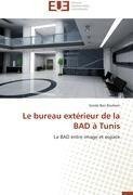 Le bureau extérieur de la BAD à Tunis