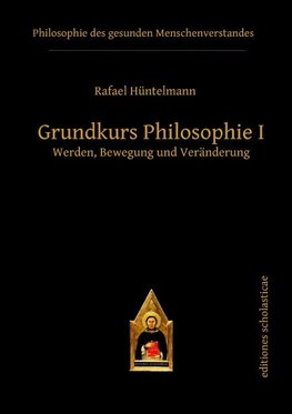 Grundkurs Philosophie I