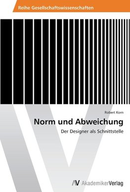 Norm und Abweichung