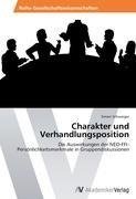 Charakter und Verhandlungsposition