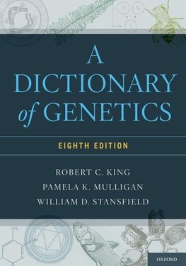 King, R: A Dictionary of Genetics