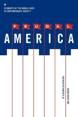 Feudal America