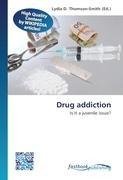 Drug addiction