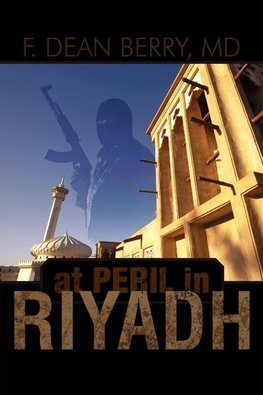 At Peril in Riyadh