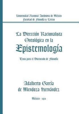 La Direccion Racionalista Ontologica En La Epistemologia