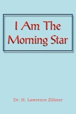 I Am the Morning Star