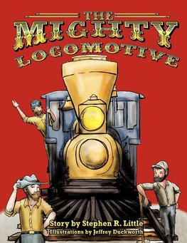 The Mighty Locomotive