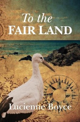 To the Fair Land