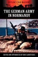 The German Army in Normandy