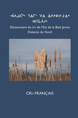 Dictionnaire Du Cri de L'Est (Nord)