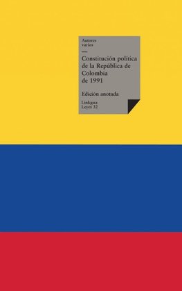 Constitución política de la República de Colombia de 1991