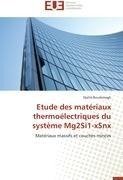 Etude des matériaux thermoélectriques  du système Mg2Si1-xSnx