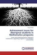 Achievement issues for Aboriginal students in Mathematics programs