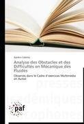 Analyse des Obstacles et des Difficultés en Mécanique des Fluides