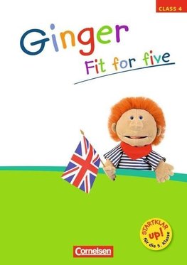 Ginger 4. Schuljahr. Fit for five